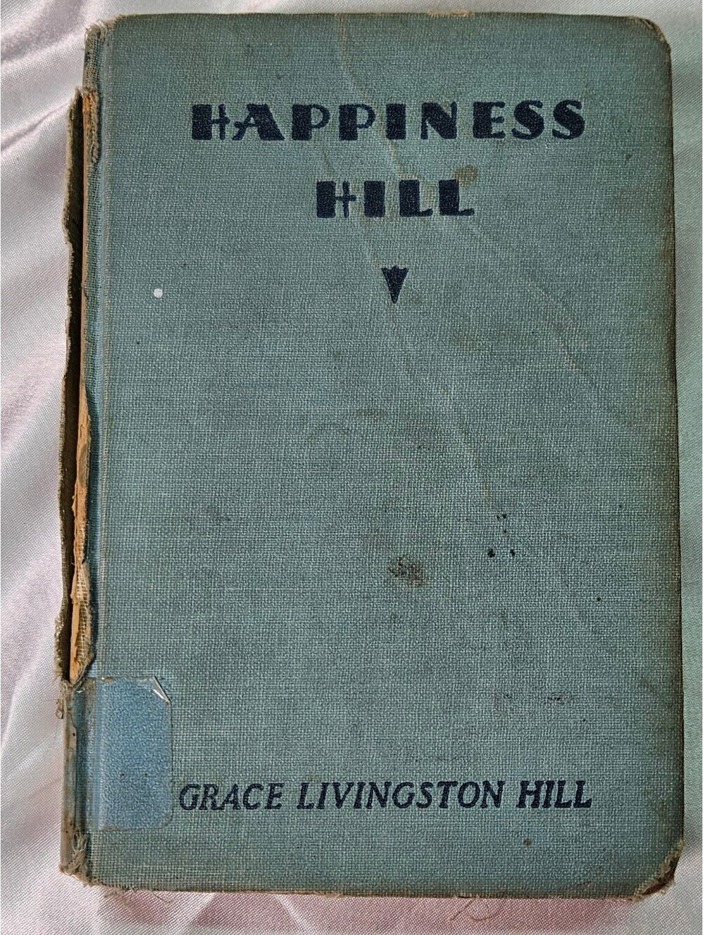 Vintage Happiness Hill Grace Livingston Hill WWII Era Hardcover Library Book